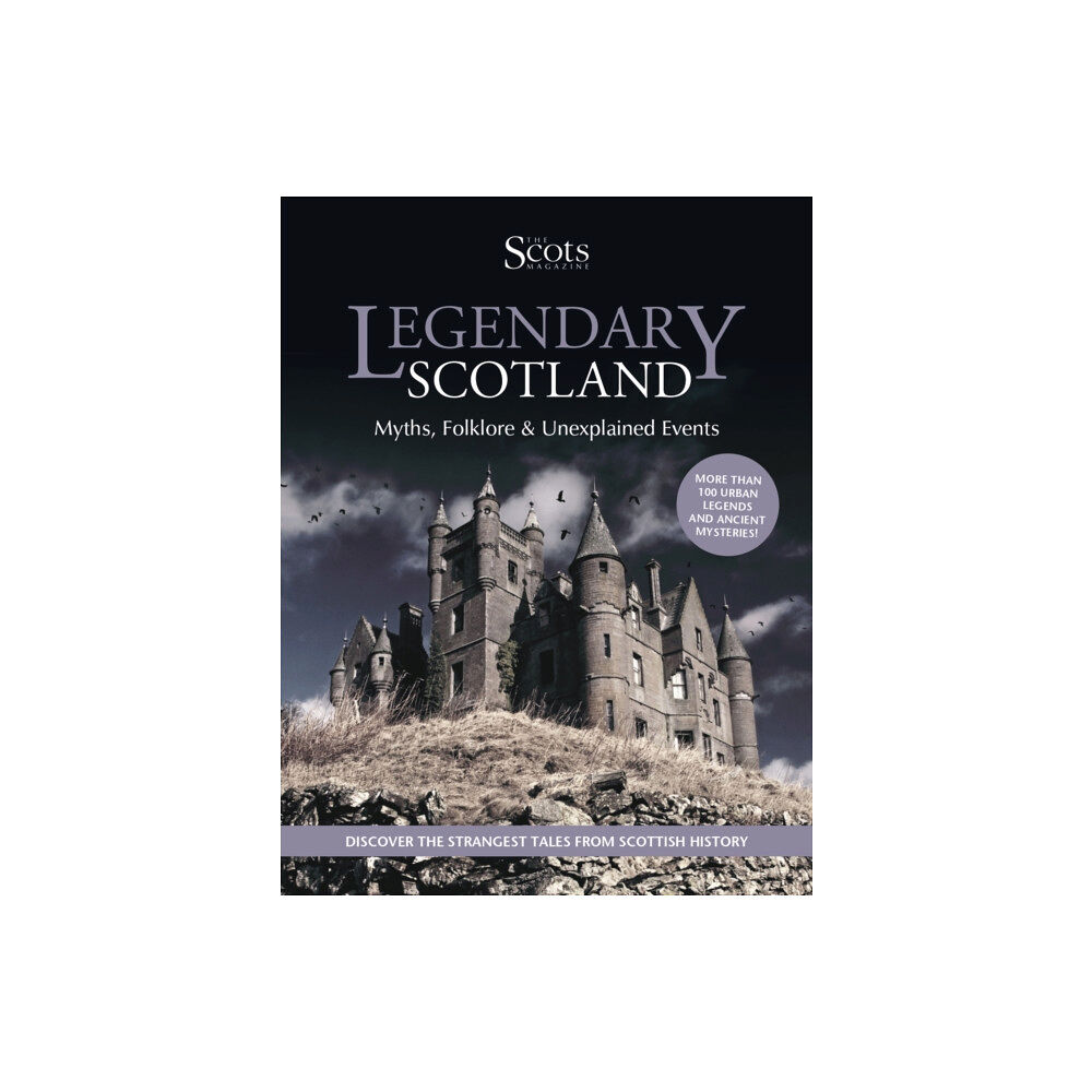 D.C.Thomson & Co Ltd Legendary Scotland (häftad, eng)