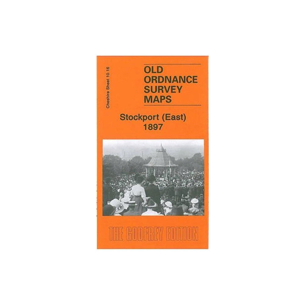 Alan Godfrey Maps Stockport (East) 1897