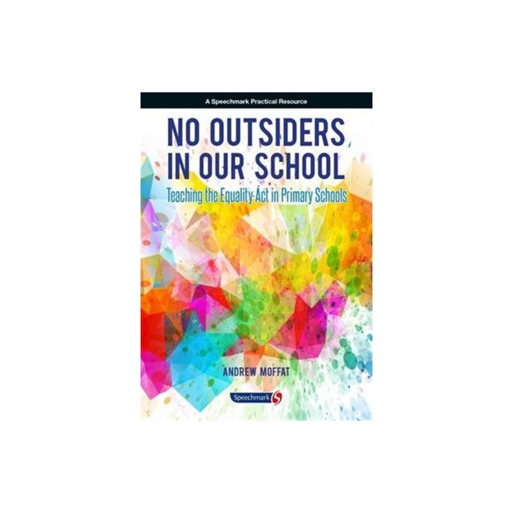 Taylor & francis ltd No Outsiders in Our School (häftad, eng)