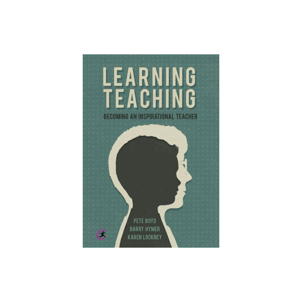 Taylor & francis ltd Learning Teaching (häftad, eng)