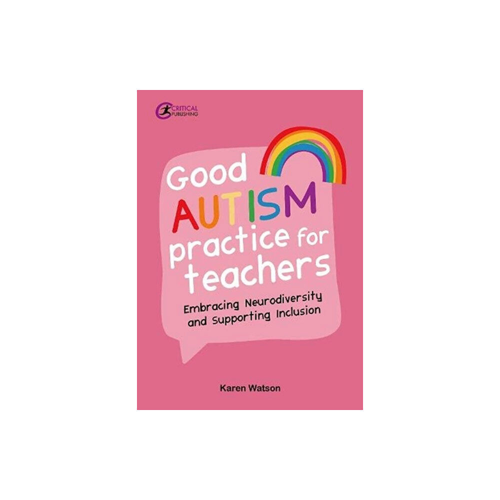 Taylor & francis ltd Good Autism Practice for Teachers (häftad, eng)