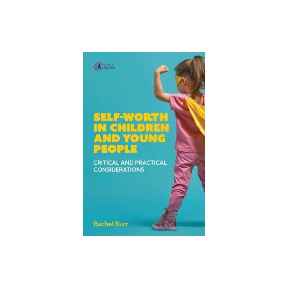 Taylor & francis ltd Self-worth in children and young people (häftad, eng)