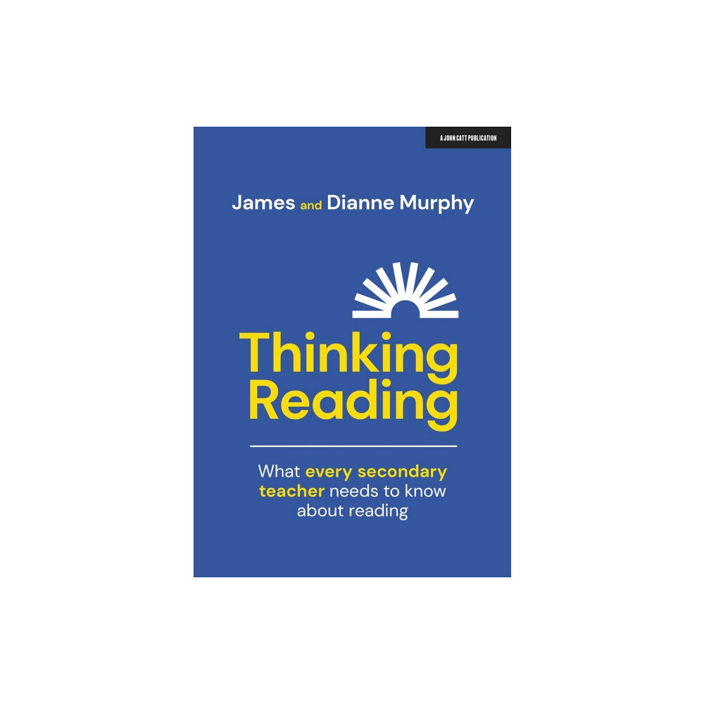 Hachette Learning Thinking Reading: What every secondary teacher needs to know about reading (häftad, eng)