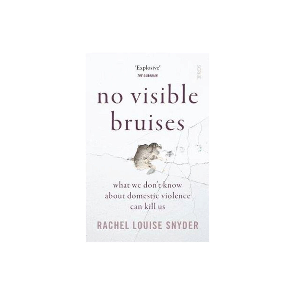 Scribe Publications No Visible Bruises (häftad, eng)