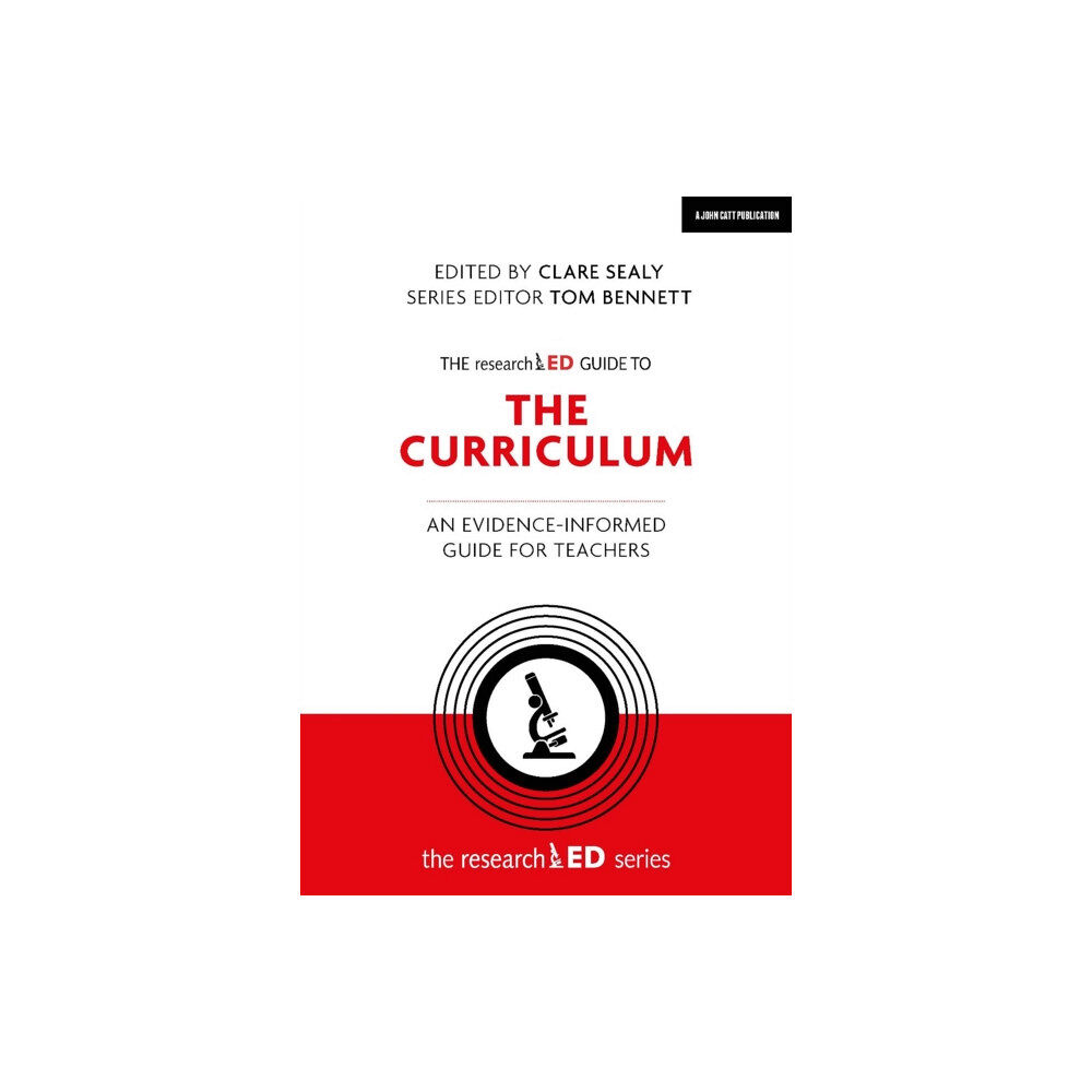 Hachette Learning The researchED Guide to The Curriculum: An evidence-informed guide for teachers (häftad, eng)