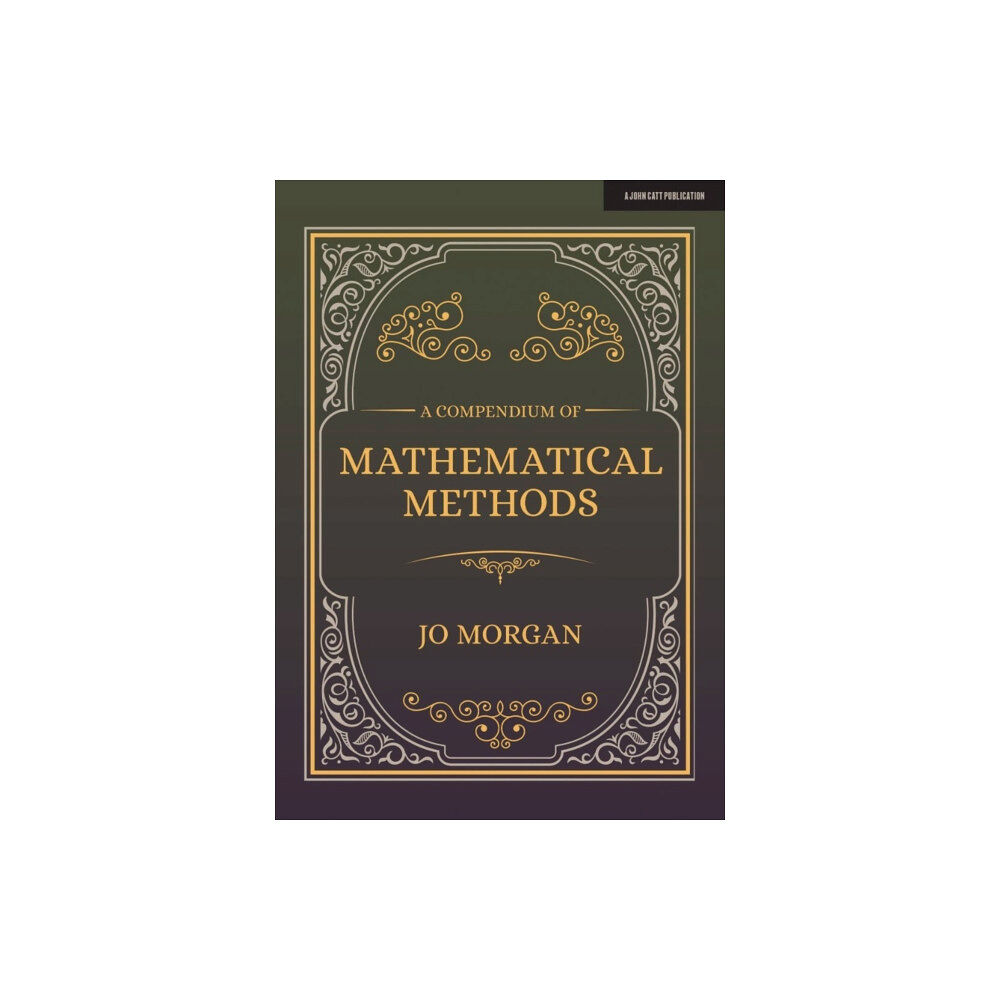 Hachette Learning A Compendium Of Mathematical Methods (häftad, eng)