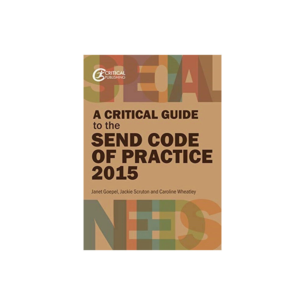 Taylor & francis ltd A Critical Guide to the SEND Code of Practice 0-25 Years (2015) (häftad, eng)