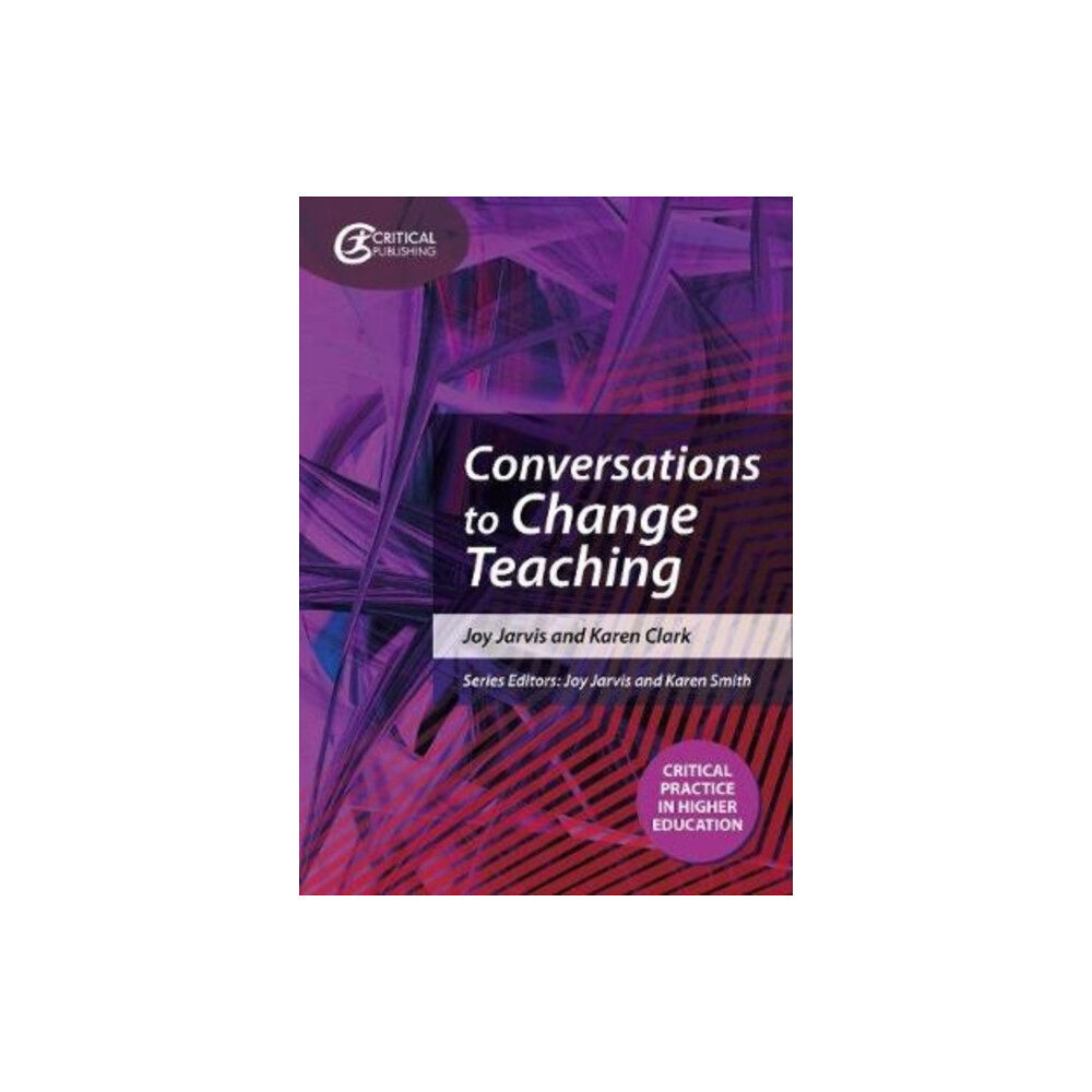 Taylor & francis ltd Conversations to Change Teaching (häftad, eng)