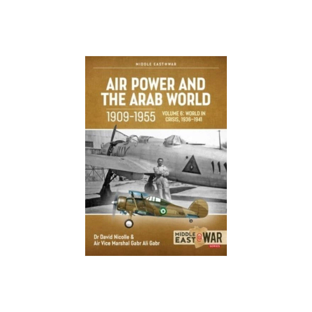 Helion & Company Air Power and the Arab World 1909-1955 (häftad, eng)