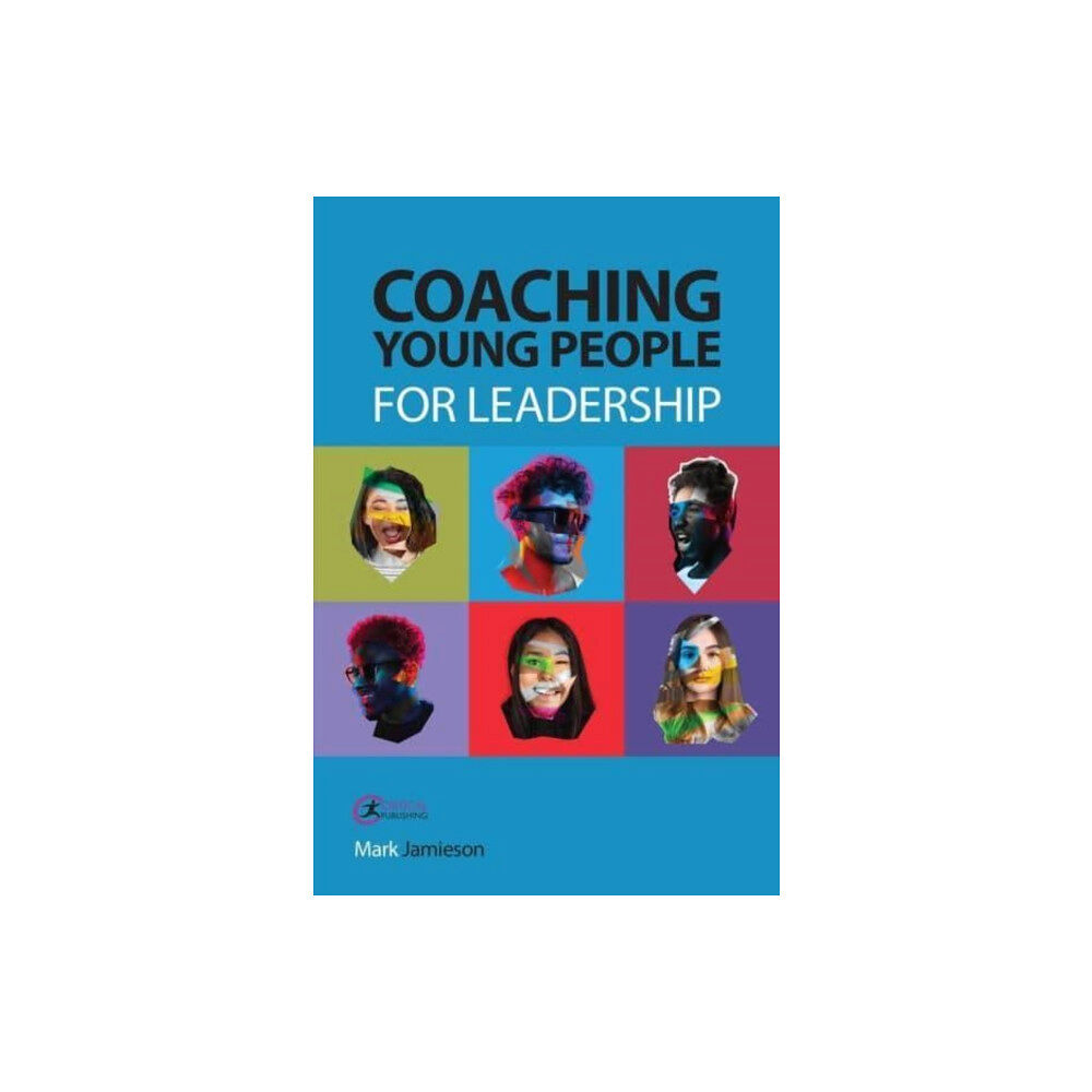 Taylor & francis ltd Coaching Young People for Leadership (häftad, eng)