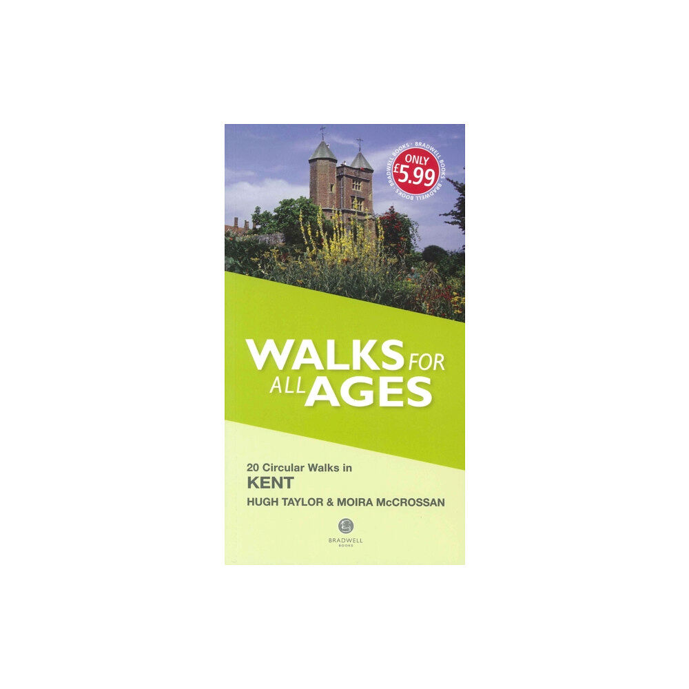 Bradwell Books Walks for All Ages Kent (häftad, eng)