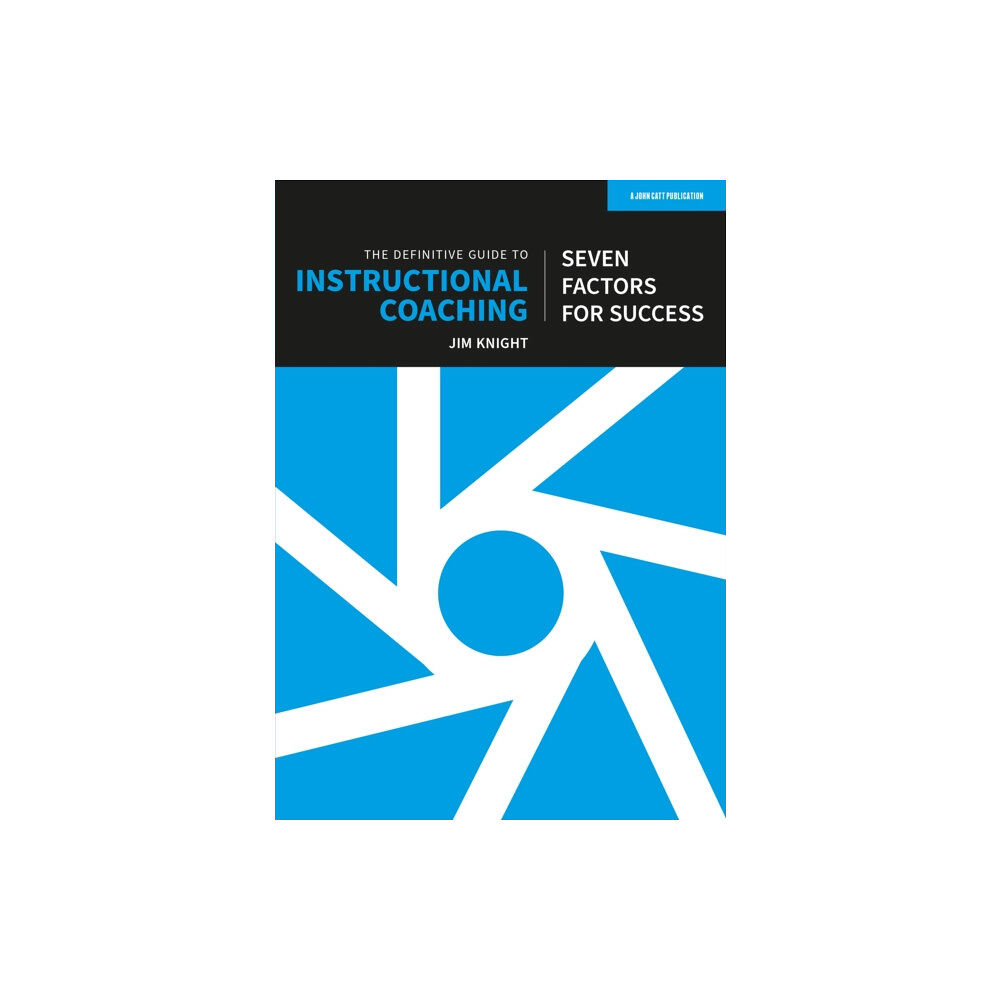 Hachette Learning The Definitive Guide to Instructional Coaching: Seven factors for success (UK edition) (häftad, eng)