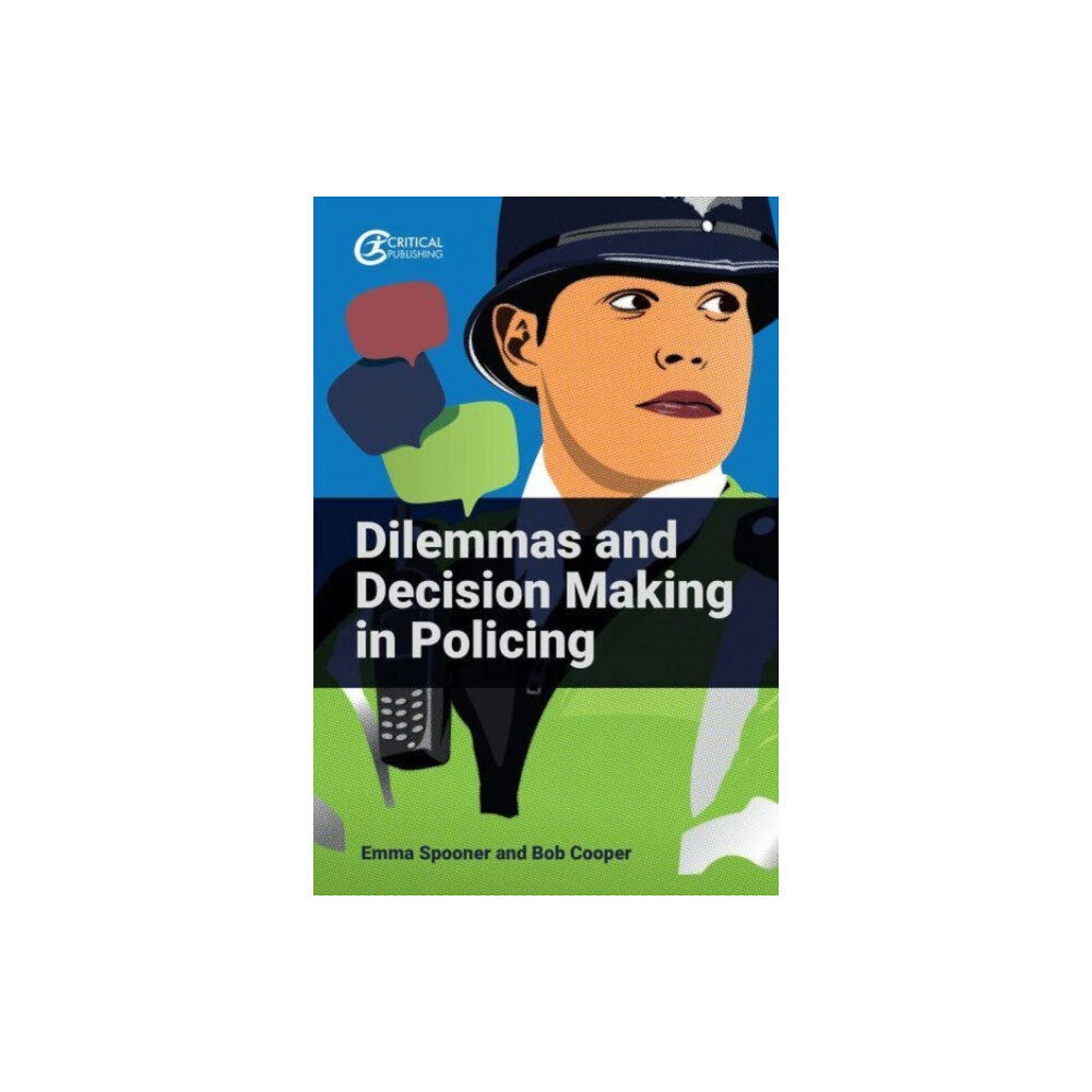Taylor & francis ltd Dilemmas and Decision Making in Policing (häftad, eng)