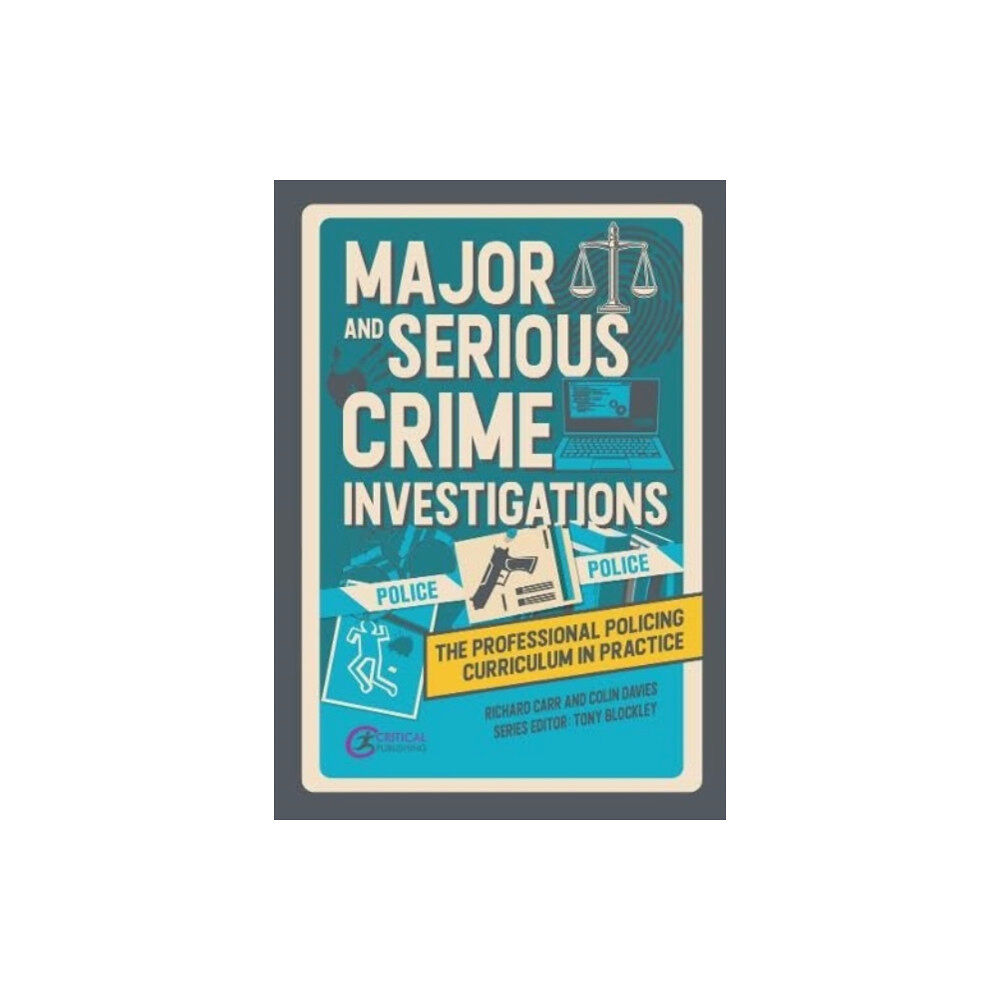 Taylor & francis ltd Major and Serious Crime Investigations (häftad, eng)