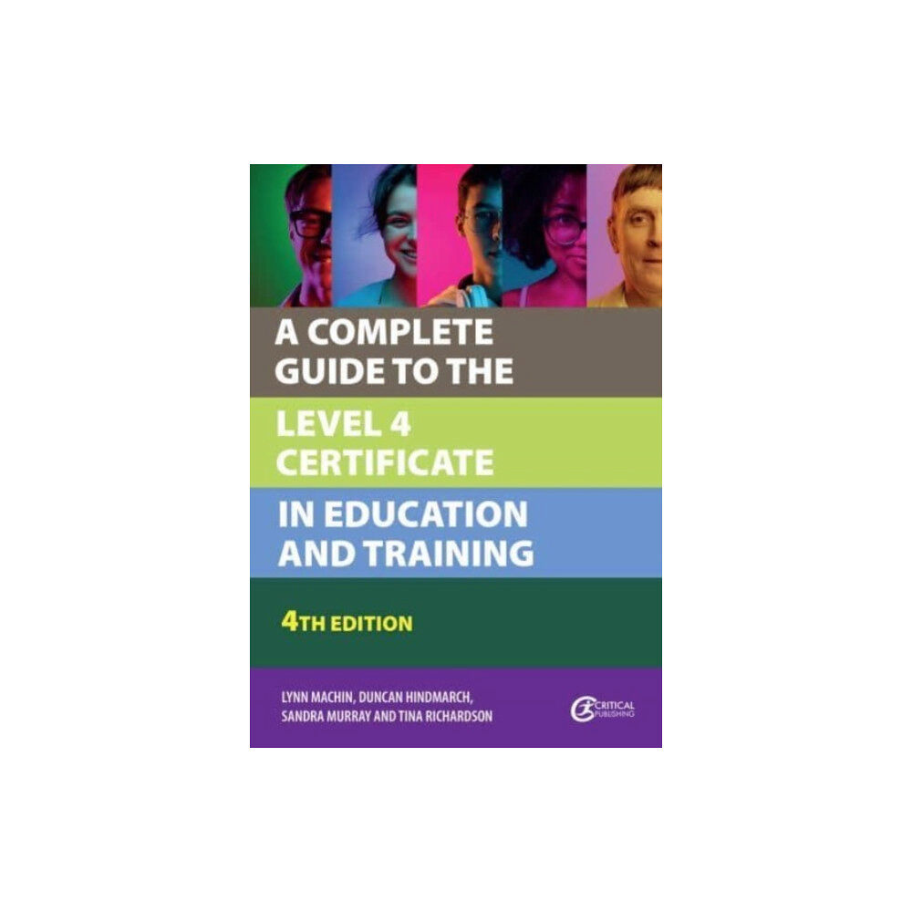 Taylor & francis ltd A Complete Guide to the Level 4 Certificate in Education and Training (häftad, eng)