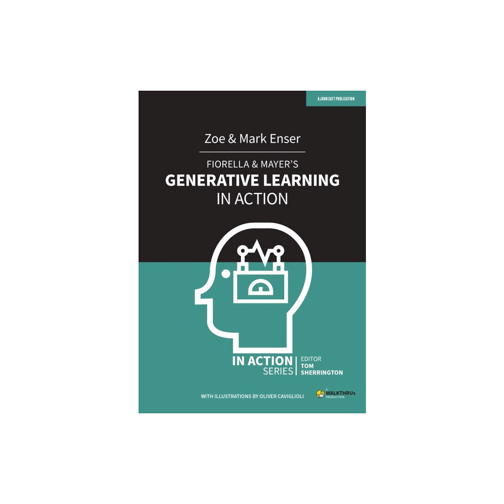 Hachette Learning Fiorella & Mayer's Generative Learning in Action (häftad, eng)