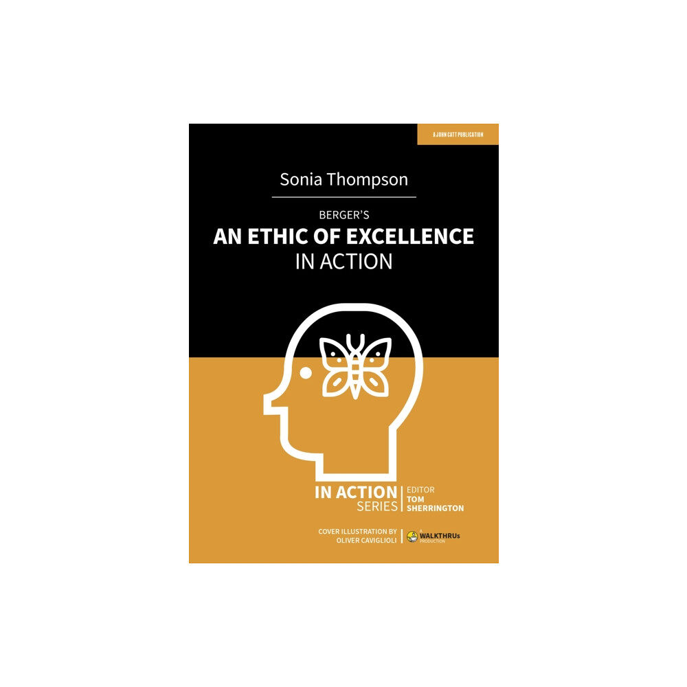 Hachette Learning Berger's An Ethic of Excellence in Action (häftad, eng)