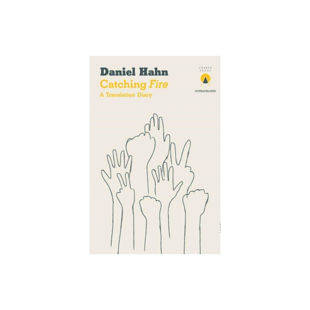 Charco Press Catching Fire (häftad, eng)