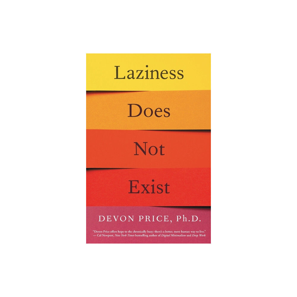 Atria Books Laziness Does Not Exist (häftad, eng)