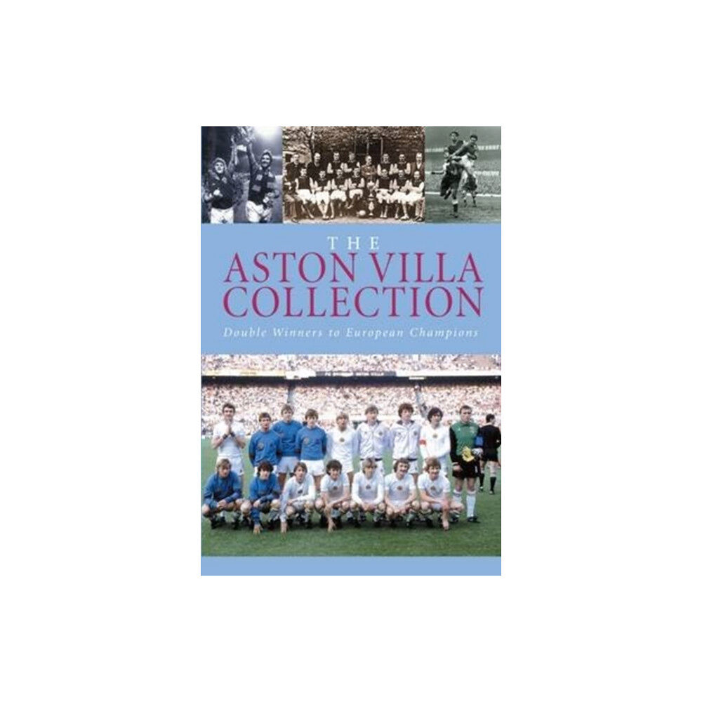 DB Publishing The Aston Villa Collection (häftad, eng)