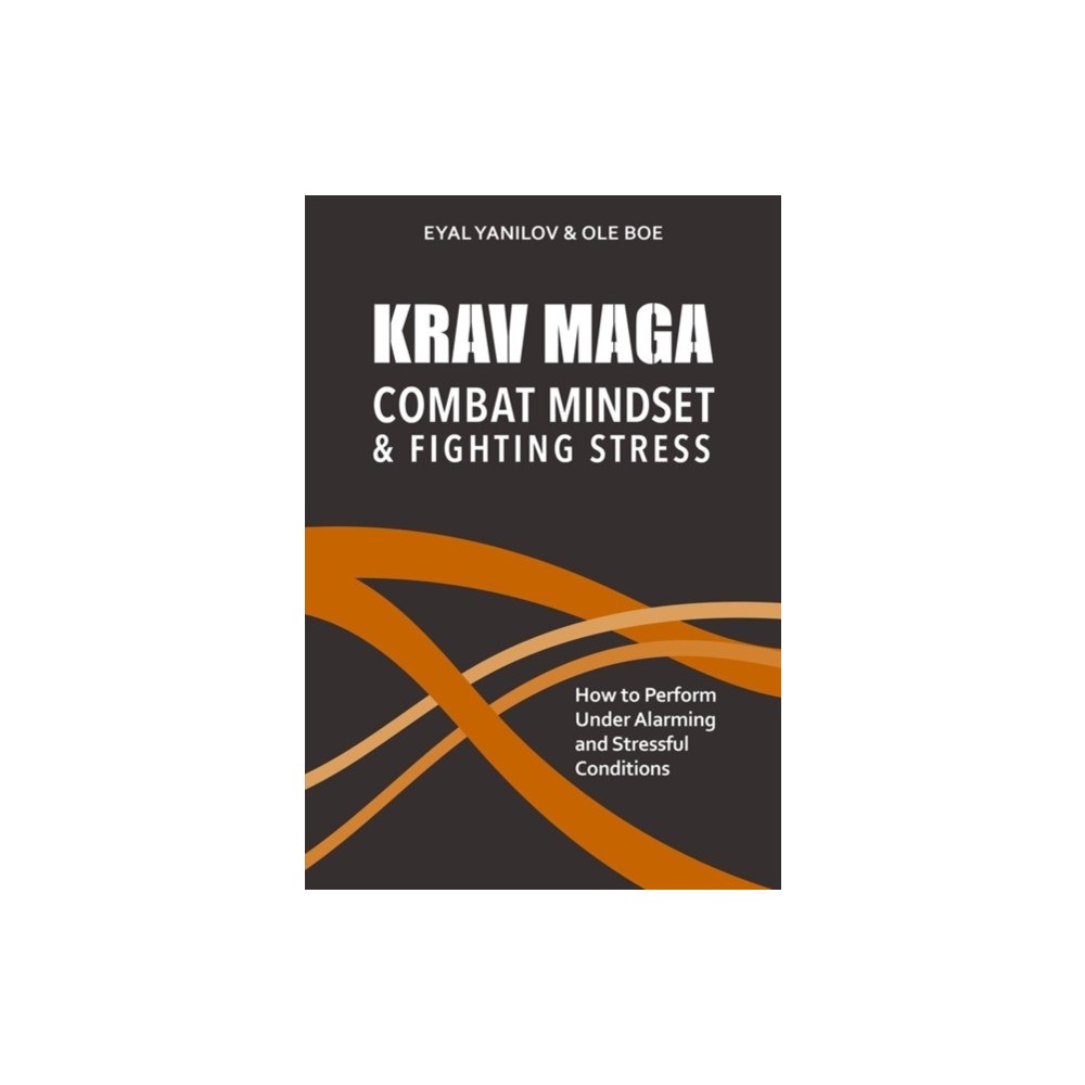 Meyer & Meyer Sport (UK) Ltd Krav Maga - Combat Mindset & Fighting Stress (häftad, eng)