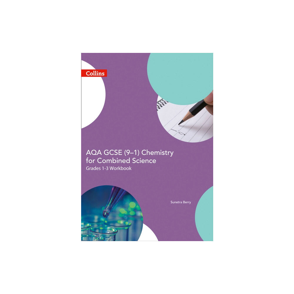 HarperCollins Publishers AQA GCSE 9-1 Chemistry for Combined Science Grade 1-3 Workbook (häftad, eng)