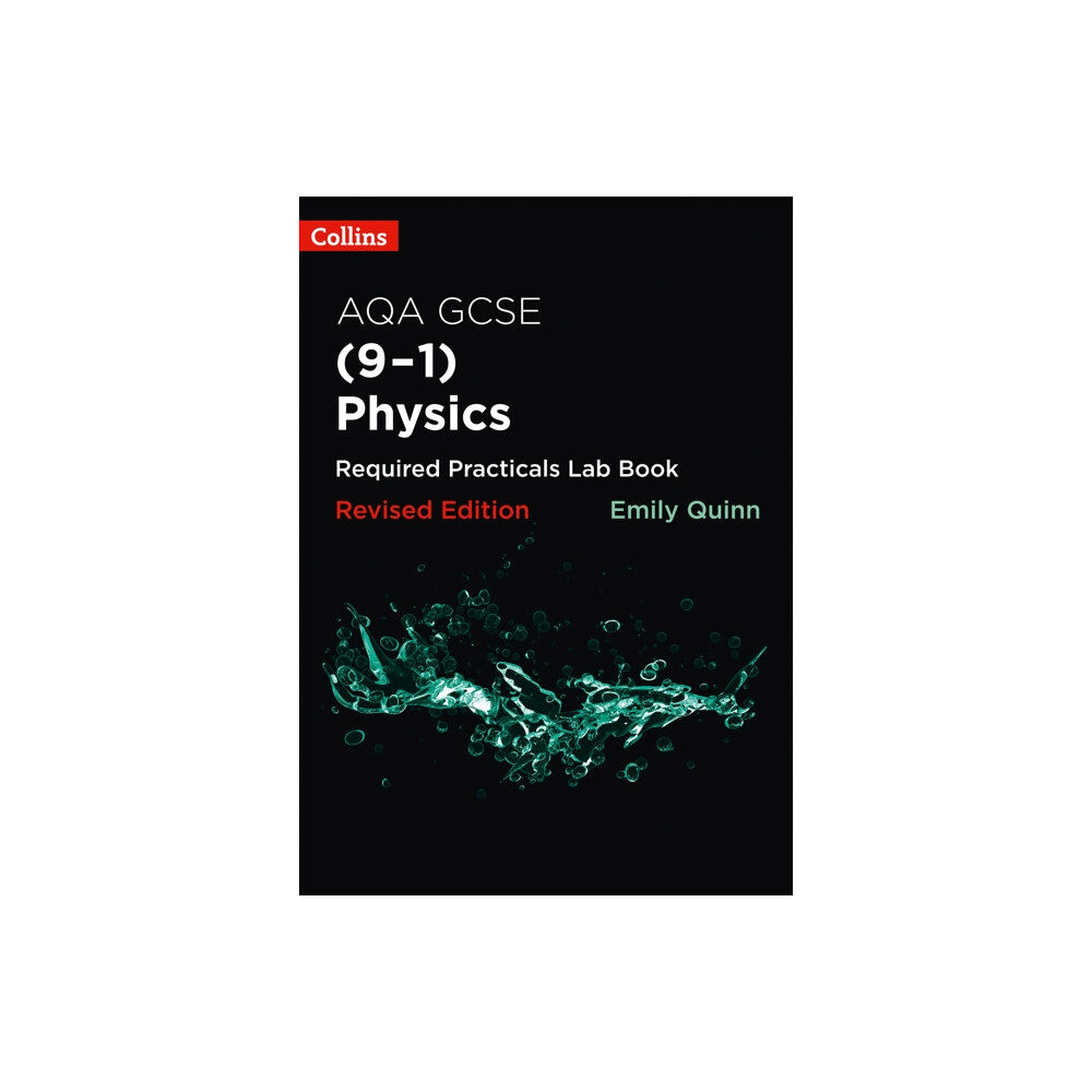 HarperCollins Publishers AQA GCSE Physics (9-1) Required Practicals Lab Book (häftad, eng)