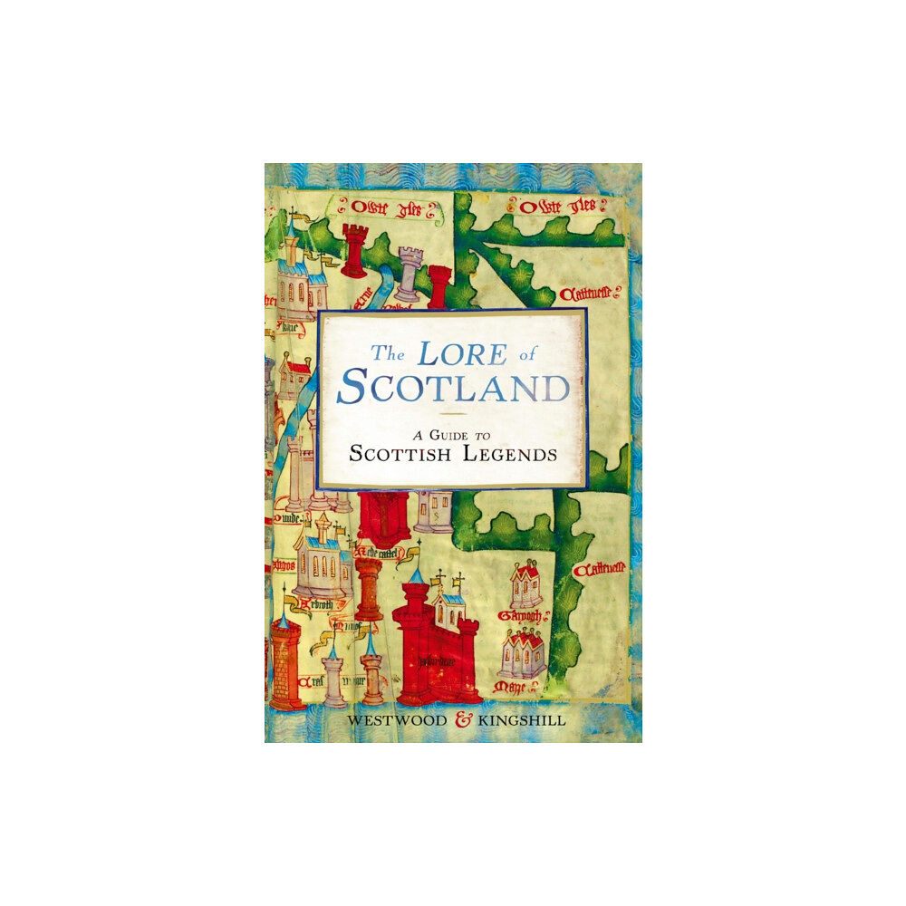 Cornerstone The Lore of Scotland (häftad, eng)