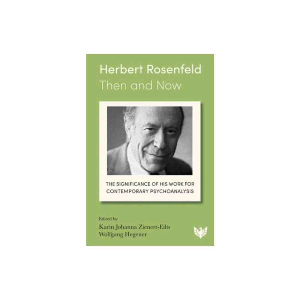 Karnac Books Herbert Rosenfeld - Then and Now (häftad, eng)