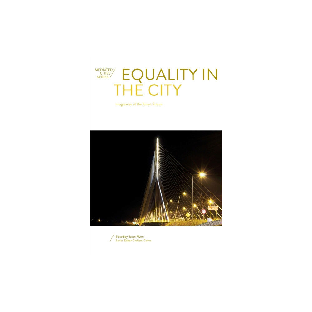 Intellect Equality in the City (inbunden, eng)