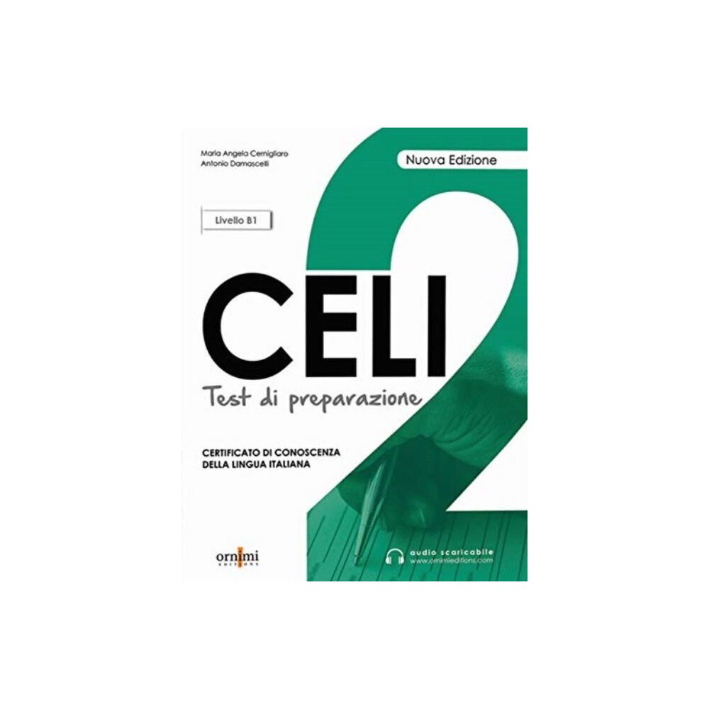 Ornimi Editions Celi 2 - Test di preparazione + online audio. B1 (häftad, eng)