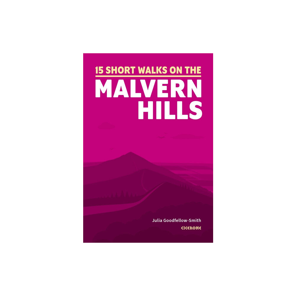 Cicerone Press 15 Short Walks on the Malvern Hills (häftad, eng)