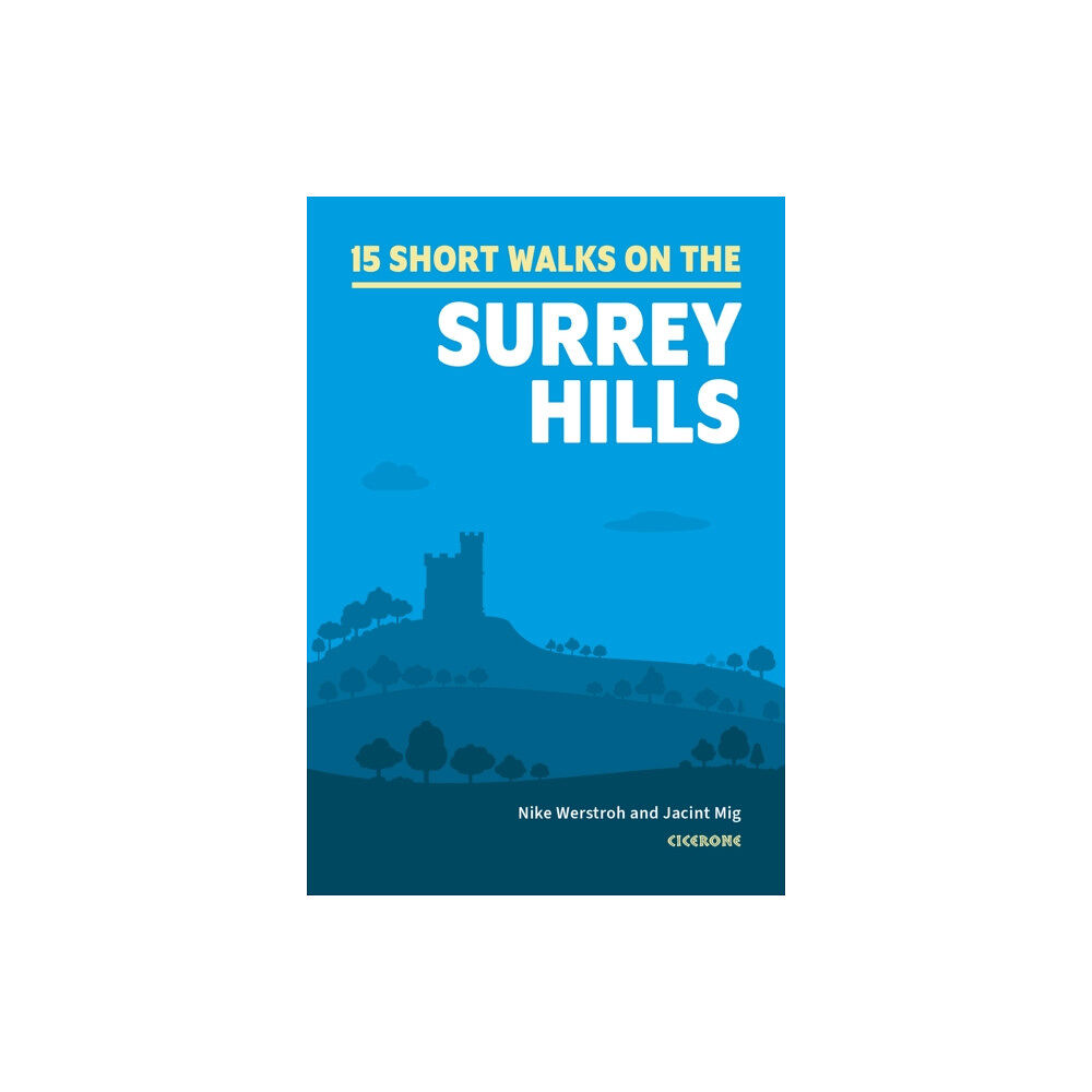 Cicerone Press 15 Short Walks in the Surrey Hills (häftad, eng)