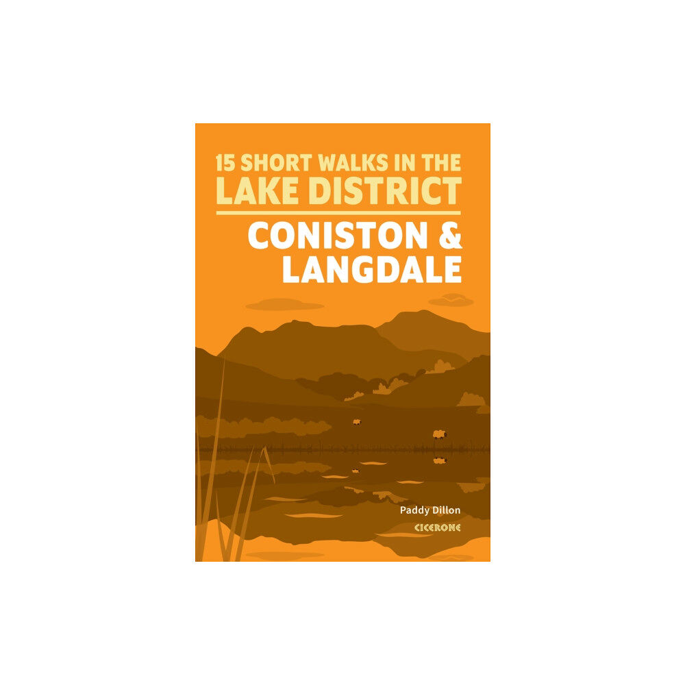 Cicerone Press 15 Short Walks Lake District - Coniston and Langdale (häftad, eng)