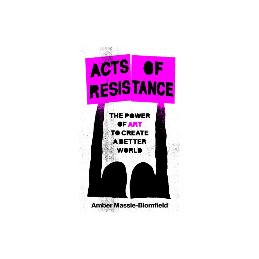 Bonnier Books Ltd Acts of Resistance (inbunden, eng)