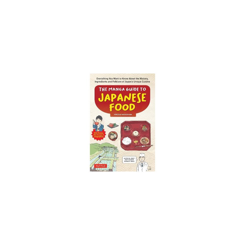 Hiroshi Nagashima The Manga Guide to Japanese Food (pocket, eng)