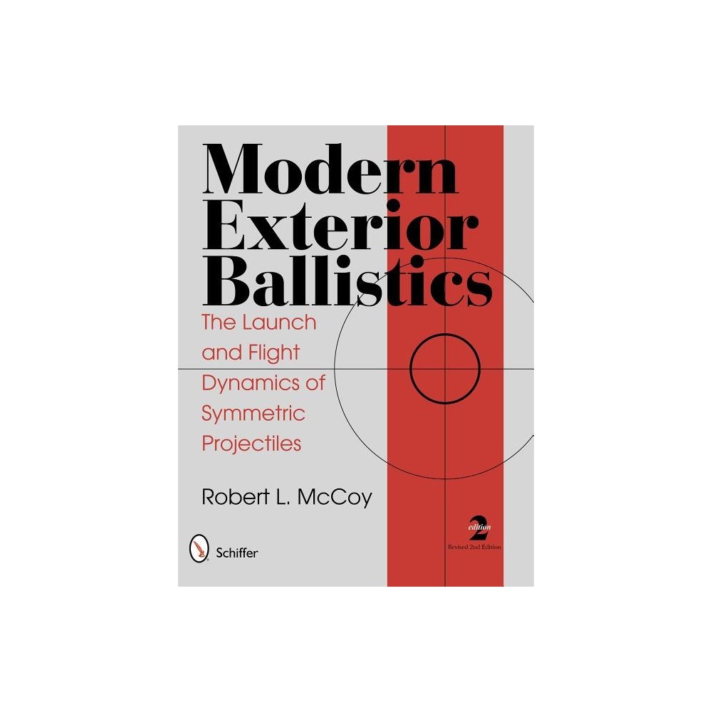 Schiffer Publishing Ltd Modern Exterior Ballistics (inbunden, eng)