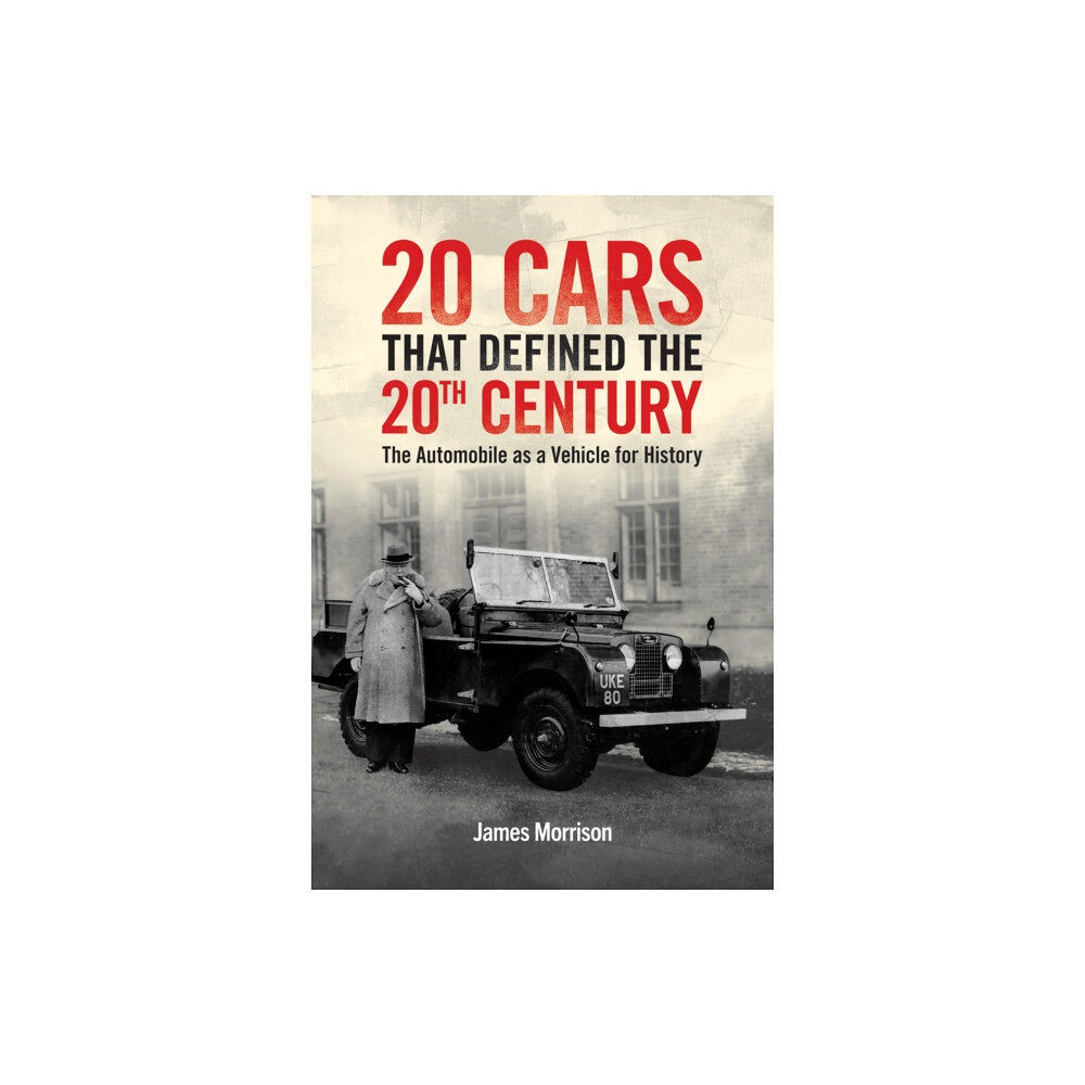 Austin Macauley Publishers Twenty Cars that Defined the 20th Century (häftad, eng)