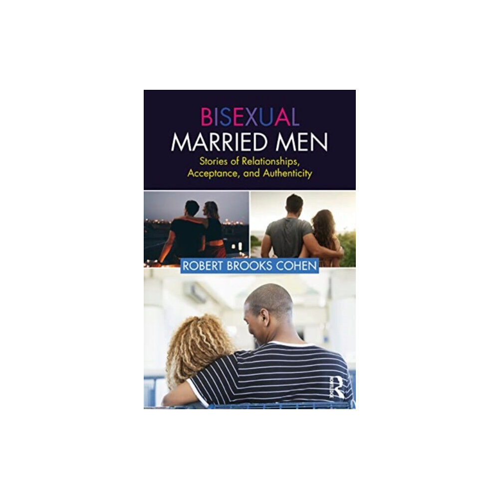 Taylor & francis ltd Bisexual Married Men (häftad, eng)