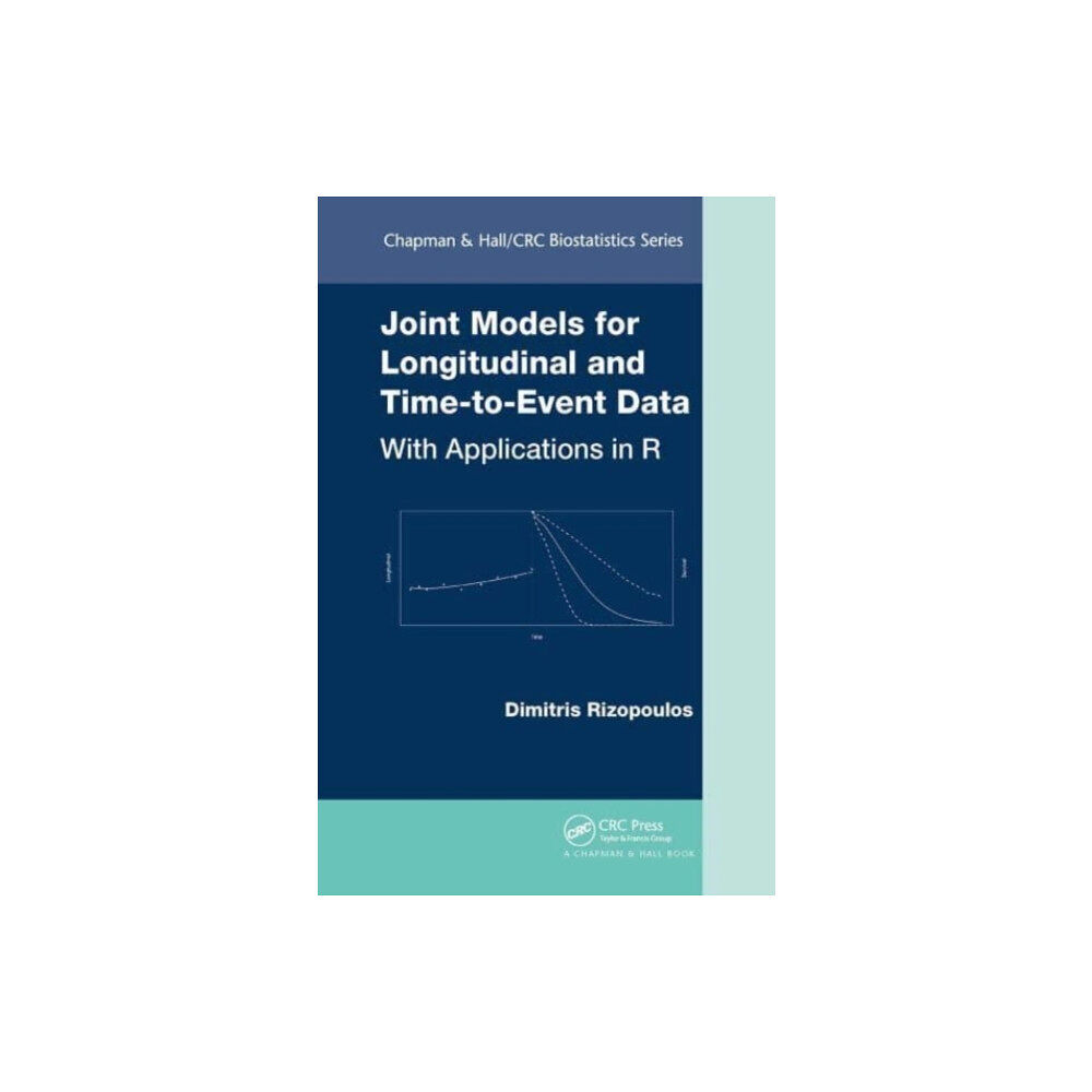 Taylor & francis ltd Joint Models for Longitudinal and Time-to-Event Data (häftad, eng)