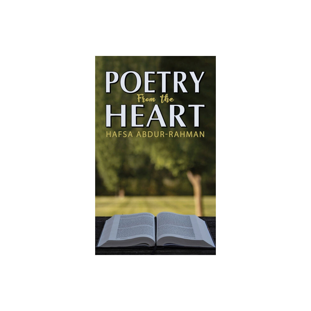Austin Macauley Publishers Poetry from the Heart (häftad, eng)