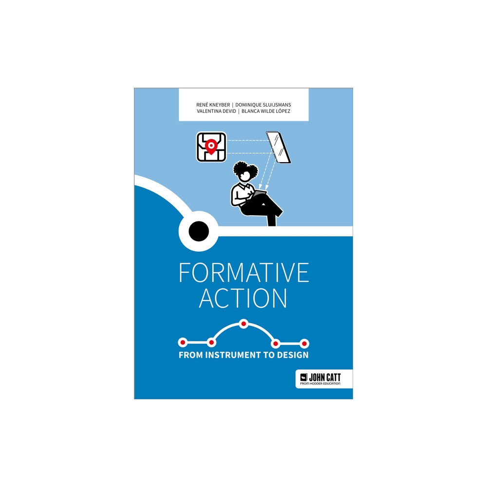 Hachette Learning Formative action: From instrument to design (häftad, eng)