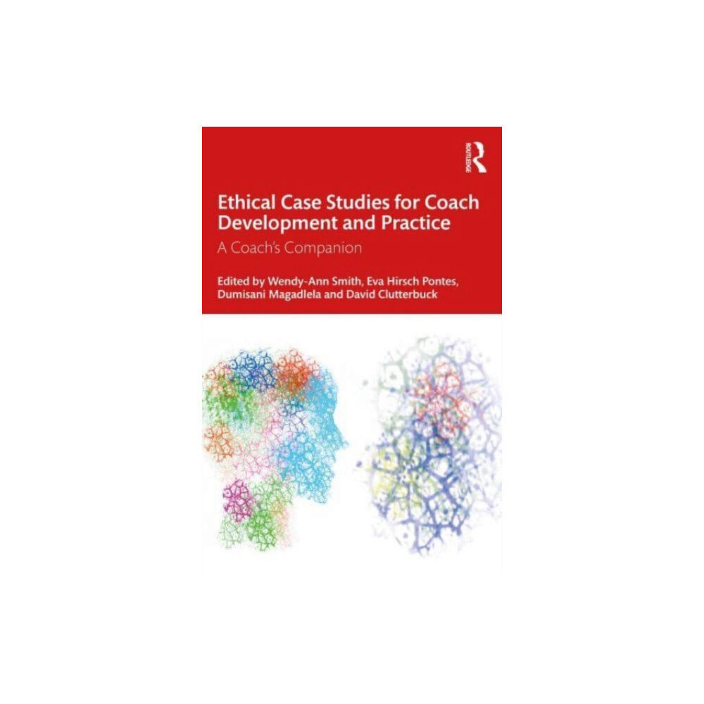 Taylor & francis ltd Ethical Case Studies for Coach Development and Practice (häftad, eng)