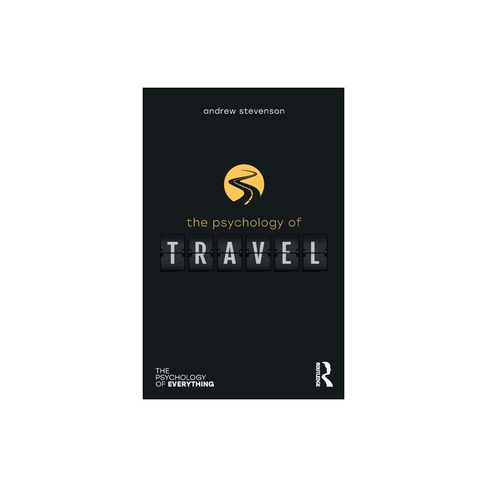 Taylor & francis ltd The Psychology of Travel (häftad, eng)