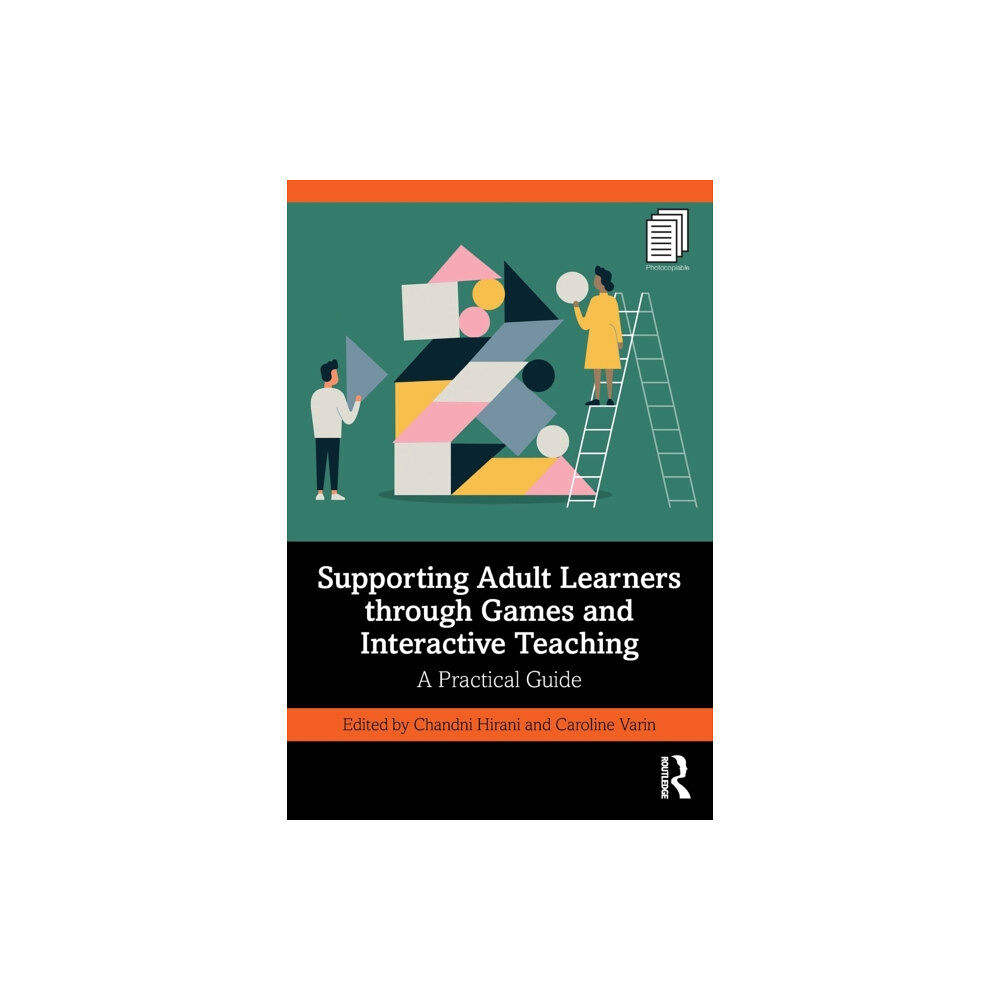 Taylor & francis ltd Supporting Adult Learners through Games and Interactive Teaching (häftad, eng)