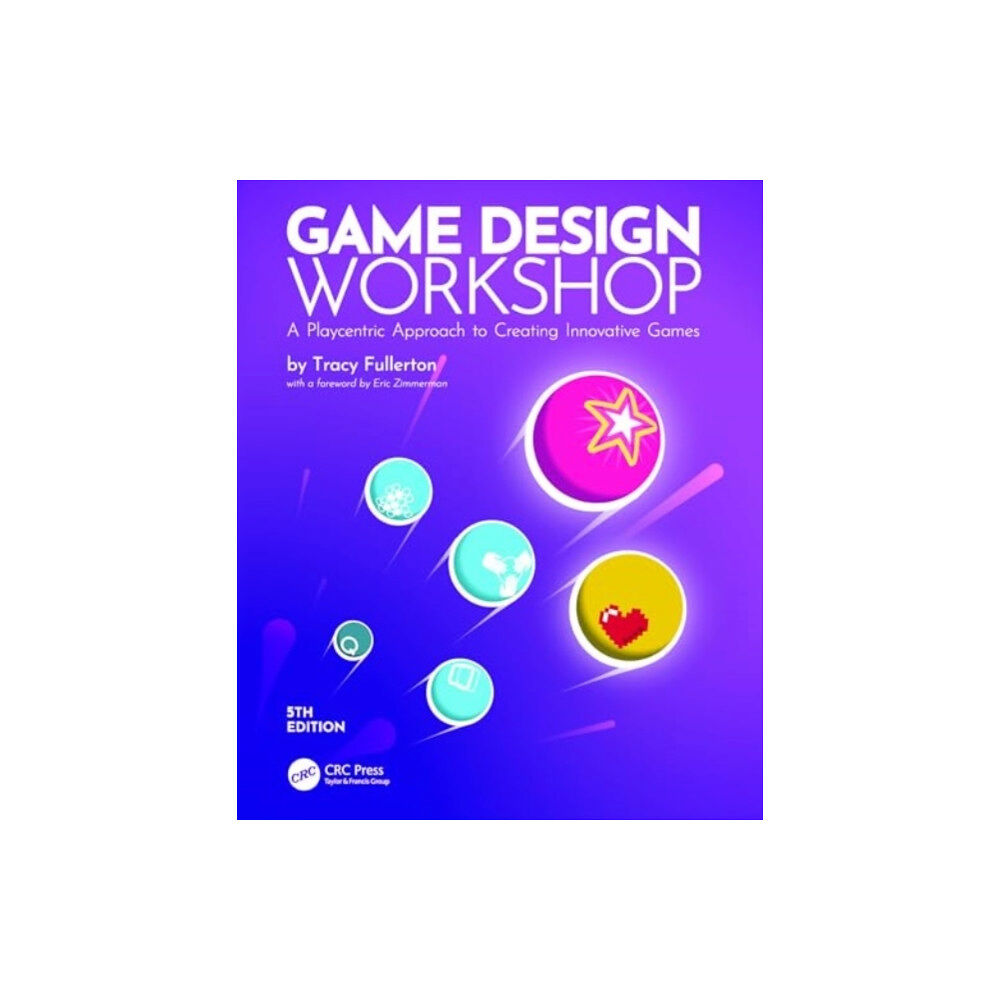 Taylor & francis ltd Game Design Workshop (häftad, eng)