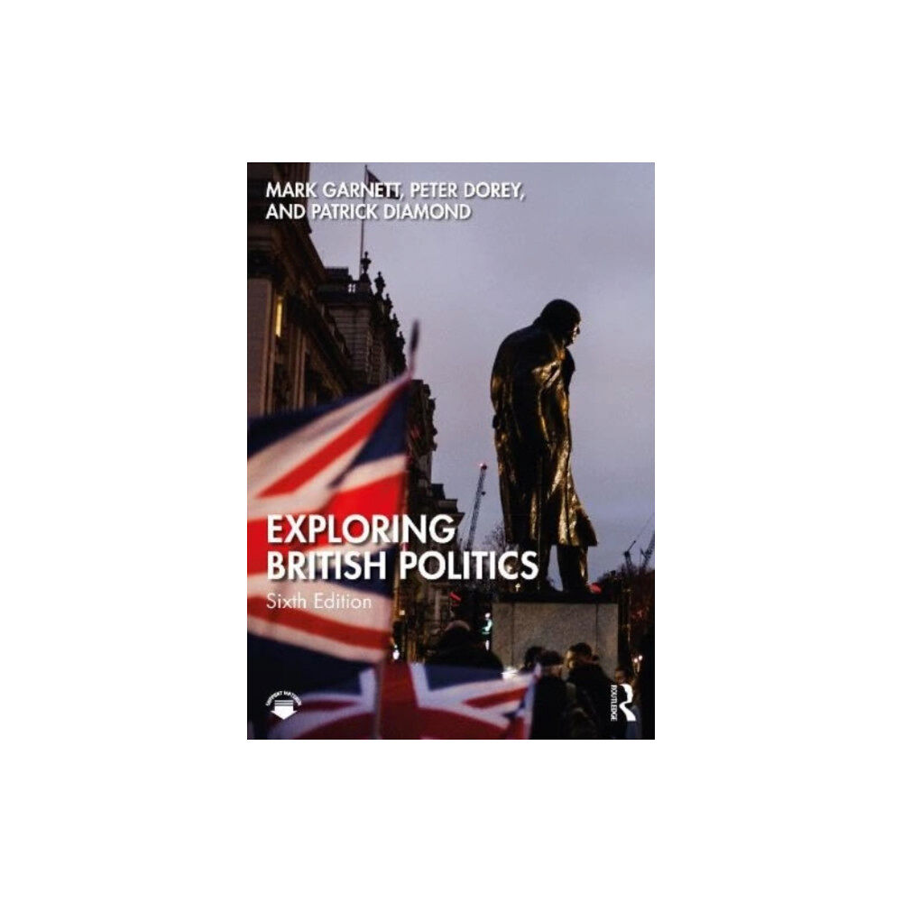 Taylor & francis ltd Exploring British Politics (häftad, eng)