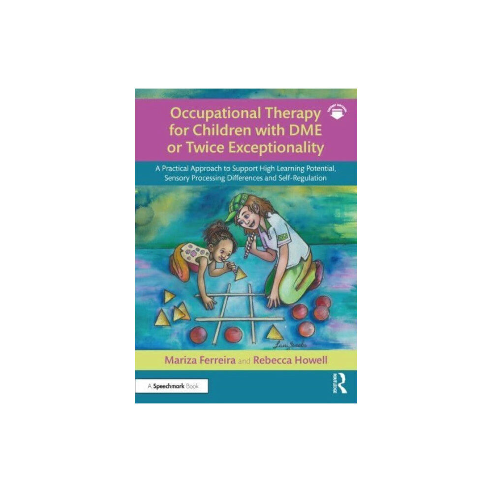 Taylor & francis ltd Occupational Therapy for Children with DME or Twice Exceptionality (häftad, eng)