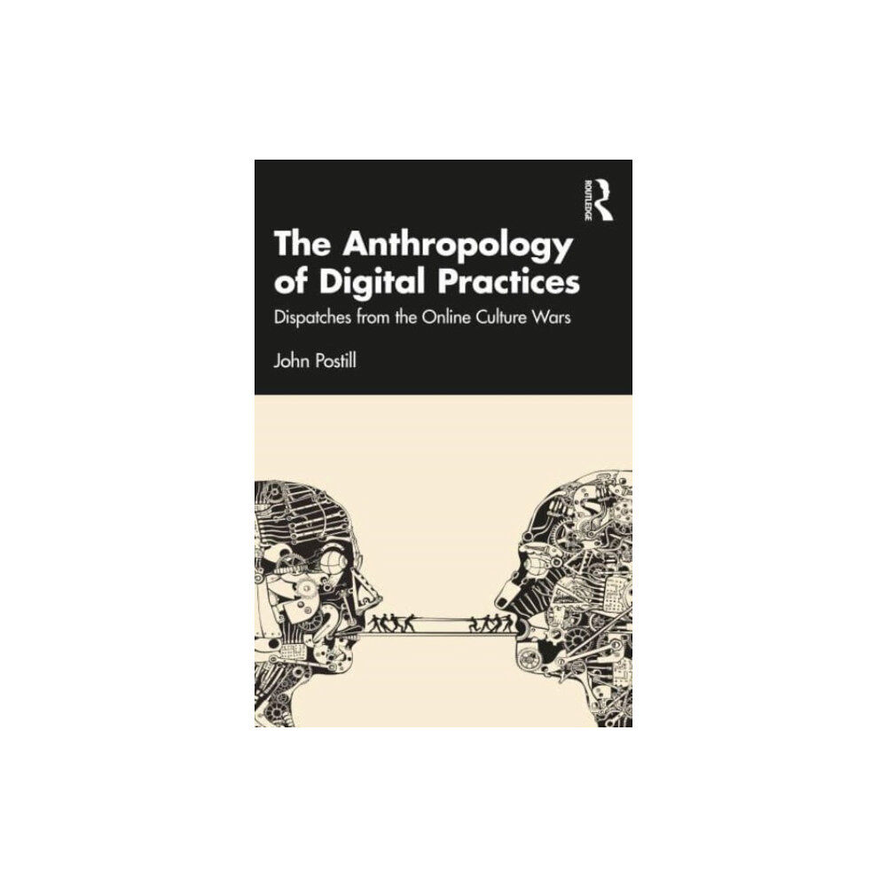 Taylor & francis ltd The Anthropology of Digital Practices (häftad, eng)