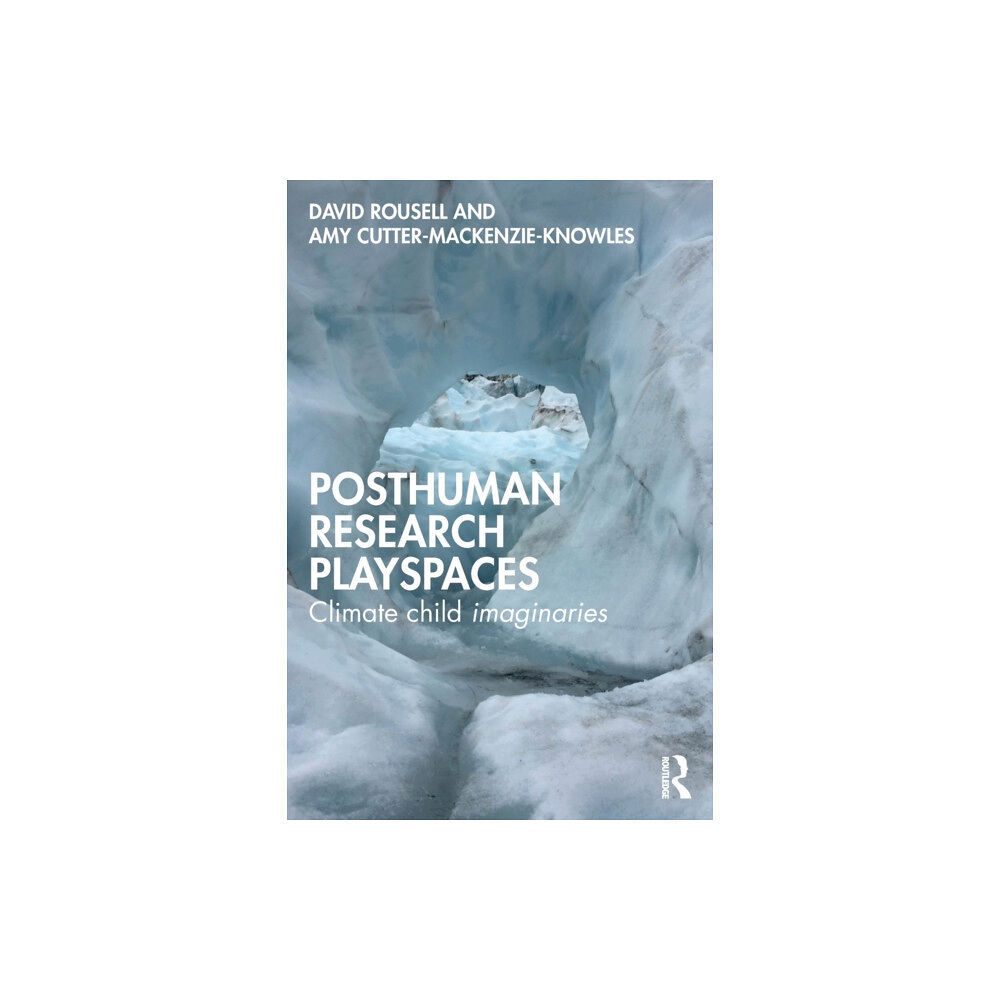 Taylor & francis ltd Posthuman research playspaces (häftad, eng)